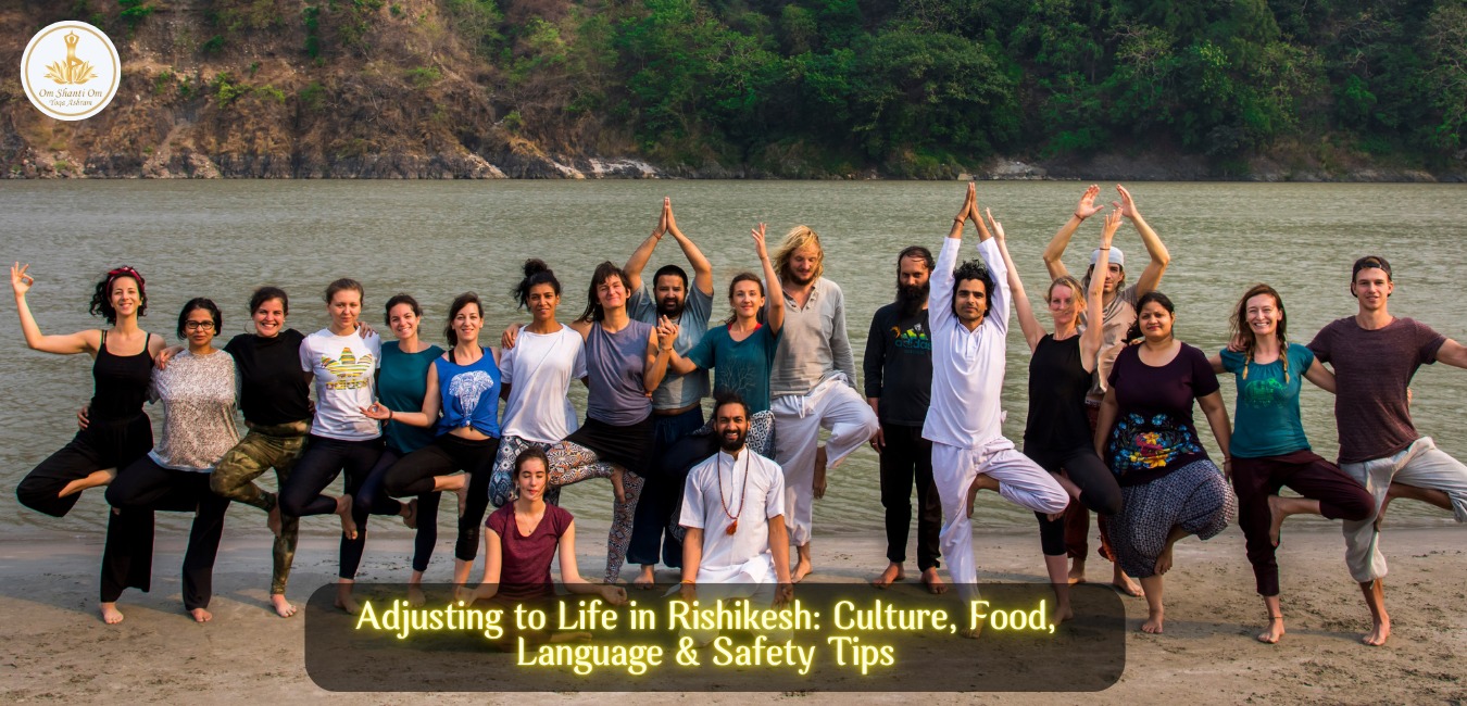 Adjusting to Life in Rishikesh