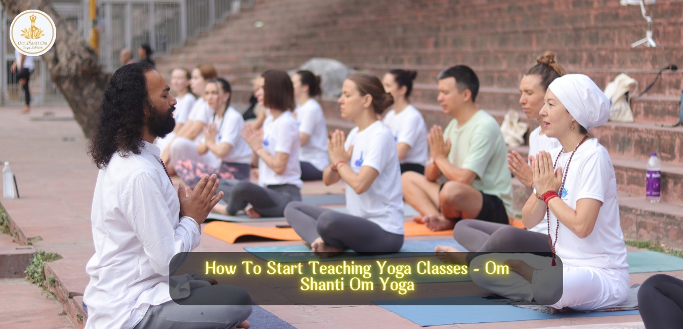 How to Start Teaching Yoga Classes